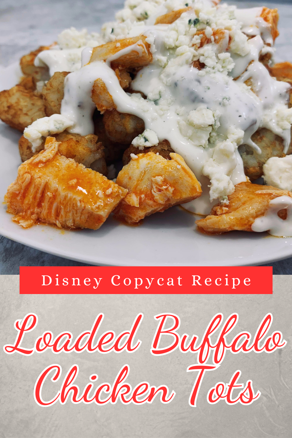 Loaded Buffalo Chicken Tots Pixie Dusted Lifestyle